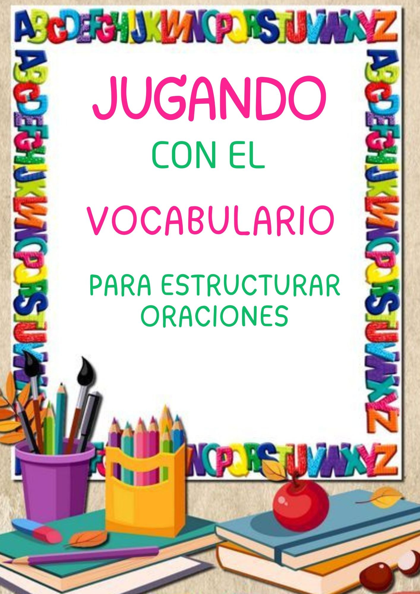Ejercicios de lenguaje; aprendemos con nuestros peques.