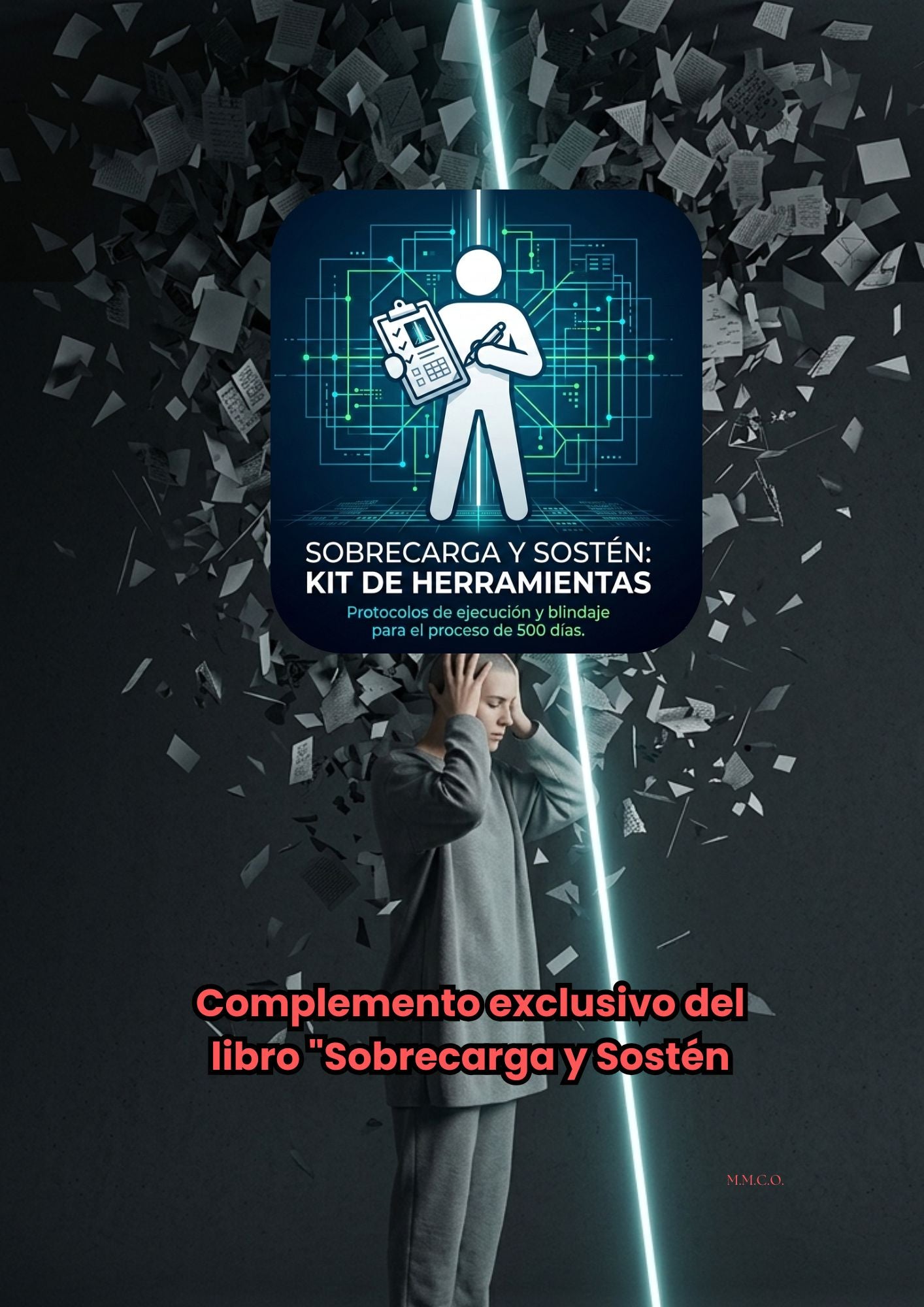 Sobre Carga y Sosten (Diagnostico de sobrecarga informativa y protocolo para el sosten de proyectos a largo plazo)